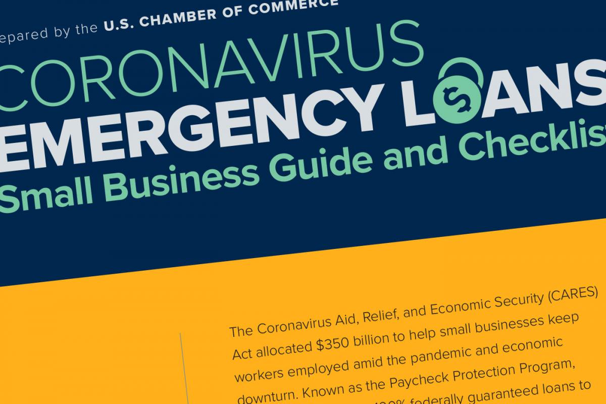 Coronavirus Emergency Loans, Small Business Guide and Checklist, Prepared by the U.S. Chamber of Commerce